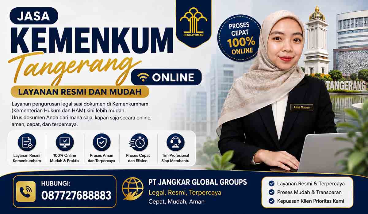 Jasa Kemenkum Tangerang Online Layanan Resmi dan Mudah