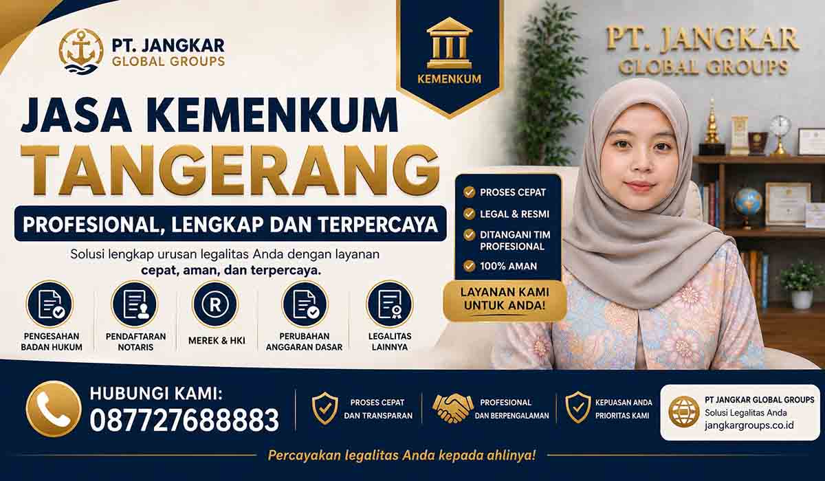 Jasa Kemenkum Tangerang Profesional Lengkap dan Terpercaya
