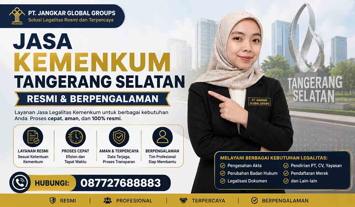 Jasa Kemenkum Tangerang Selatan Resmi Berpengalaman