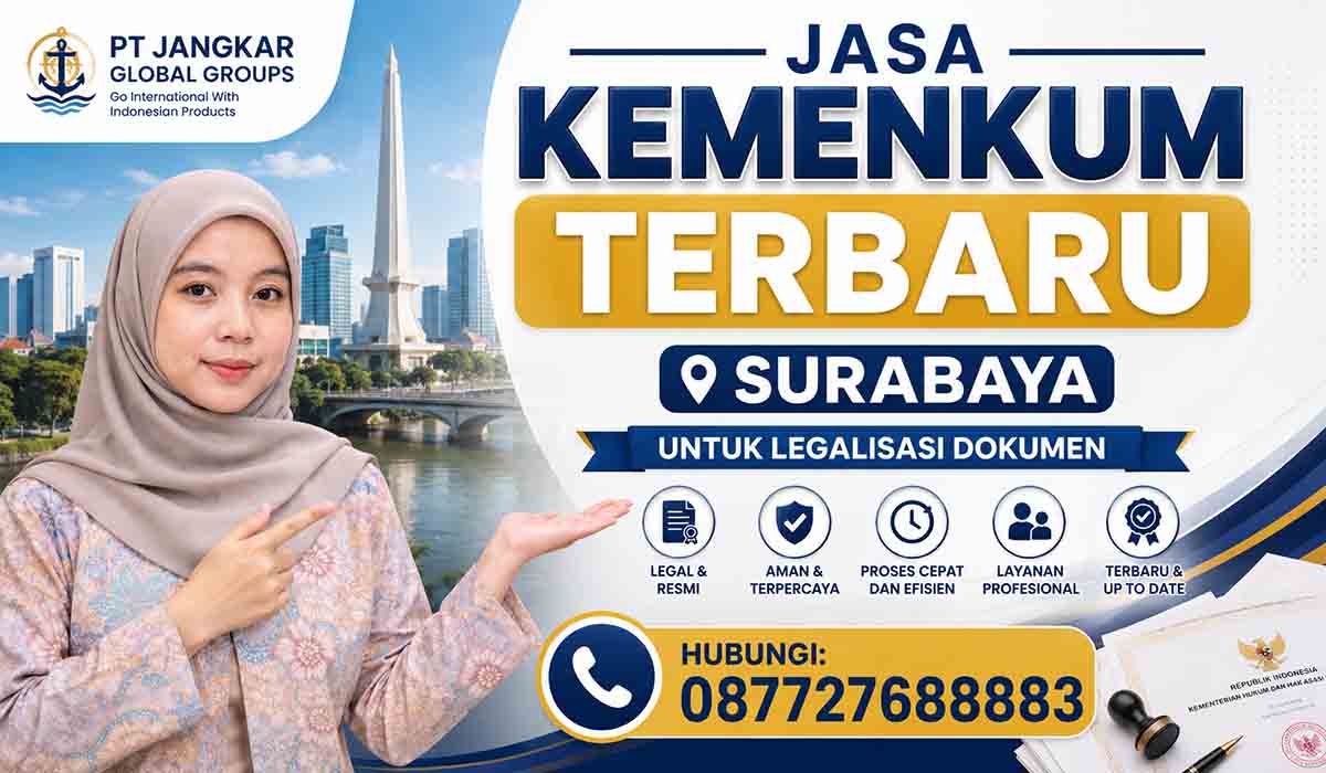 Jasa Kemenkum Terbaru Surabaya untuk Legalisasi Dokumen