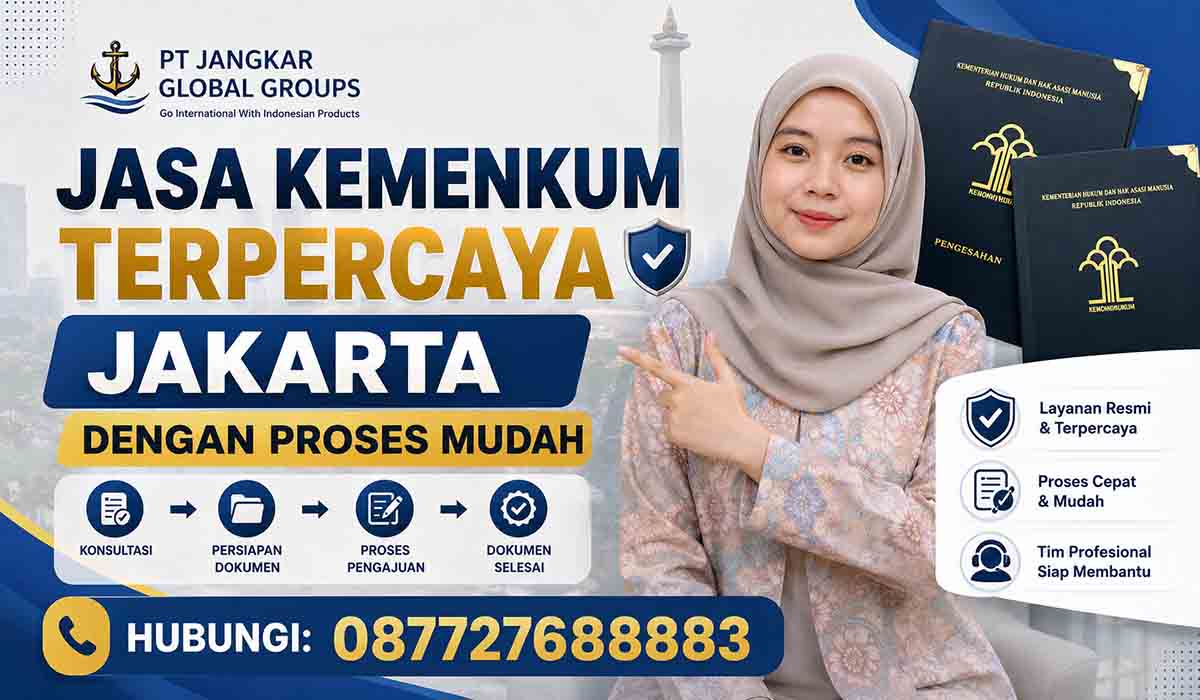 Jasa Kemenkum Terpercaya Jakarta dengan Proses Mudah