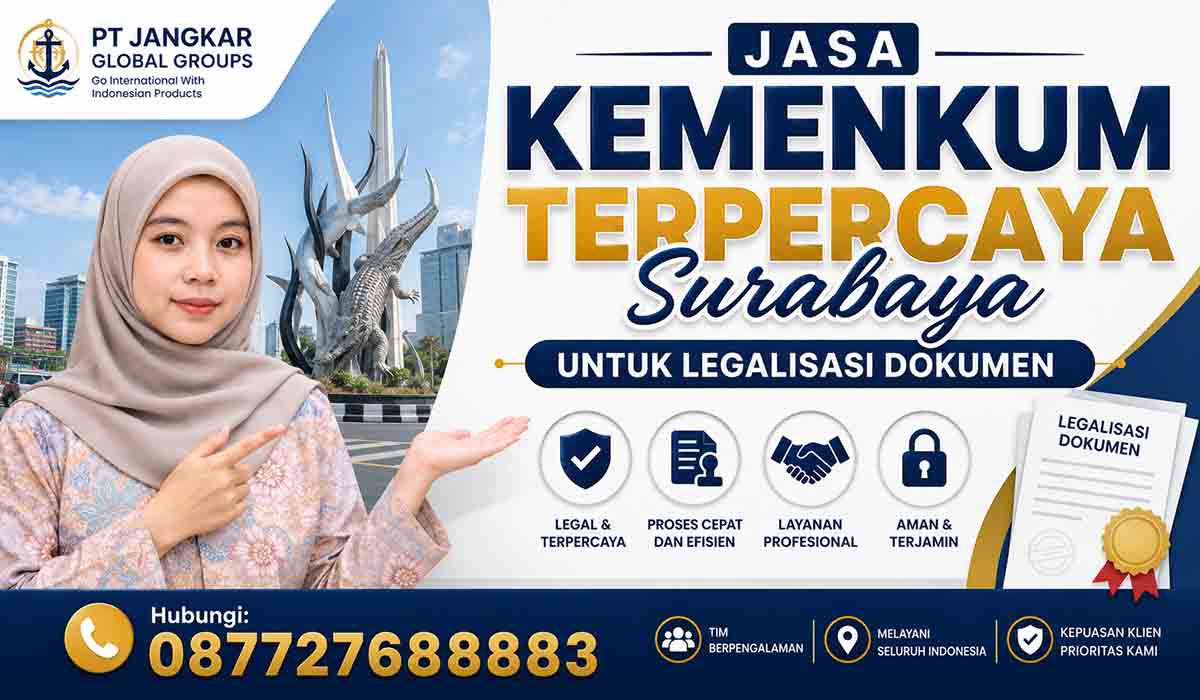 Jasa Kemenkum Terpercaya Surabaya untuk Legalisasi Dokumen