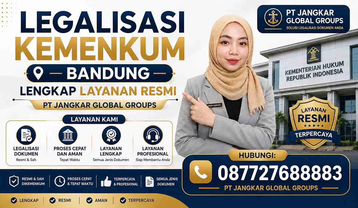 Legalisasi Kemenkum Bandung Lengkap Layanan Resmi
