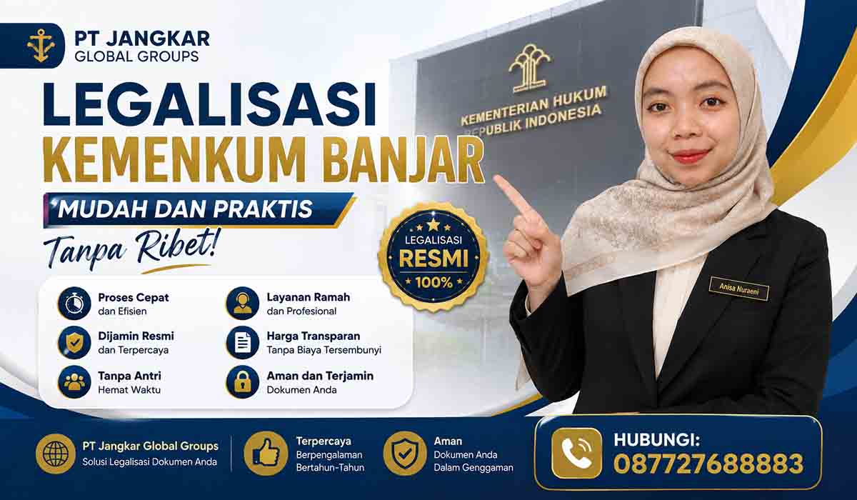 Legalisasi Kemenkum Banjar Mudah dan Praktis Tanpa Ribet