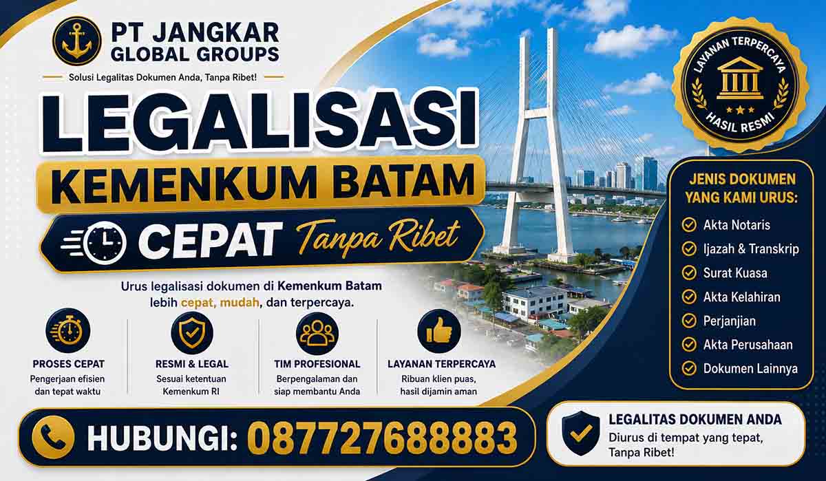 Legalisasi Kemenkum Batam Cepat Tanpa Ribet