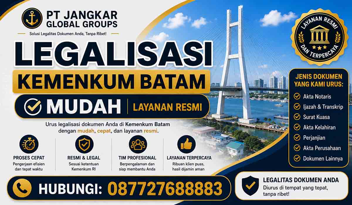 Legalisasi Kemenkum Batam Mudah Layanan Resmi