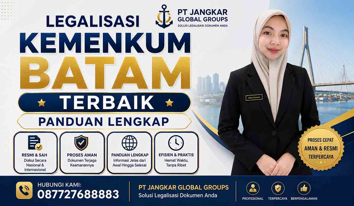 Legalisasi Kemenkum Batam Terbaik Panduan Lengkap