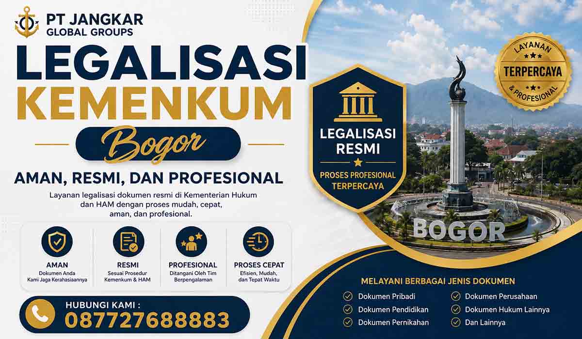 Legalisasi Kemenkum Bogor Aman, Resmi, dan Profesional