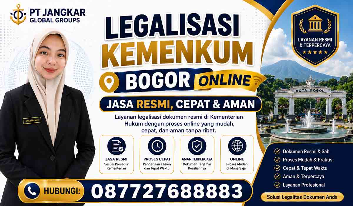 Legalisasi Kemenkum Bogor Online Jasa Resmi, Cepat & Aman
