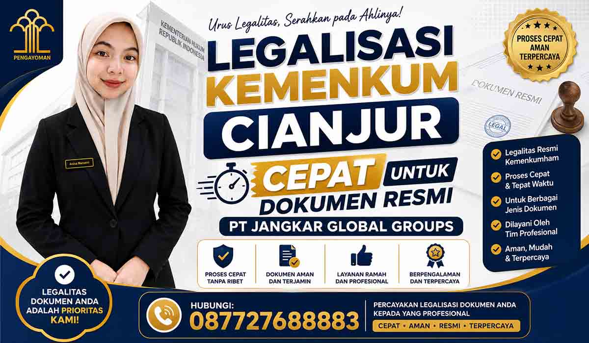 Legalisasi Kemenkum Cianjur Cepat untuk Dokumen Resmi