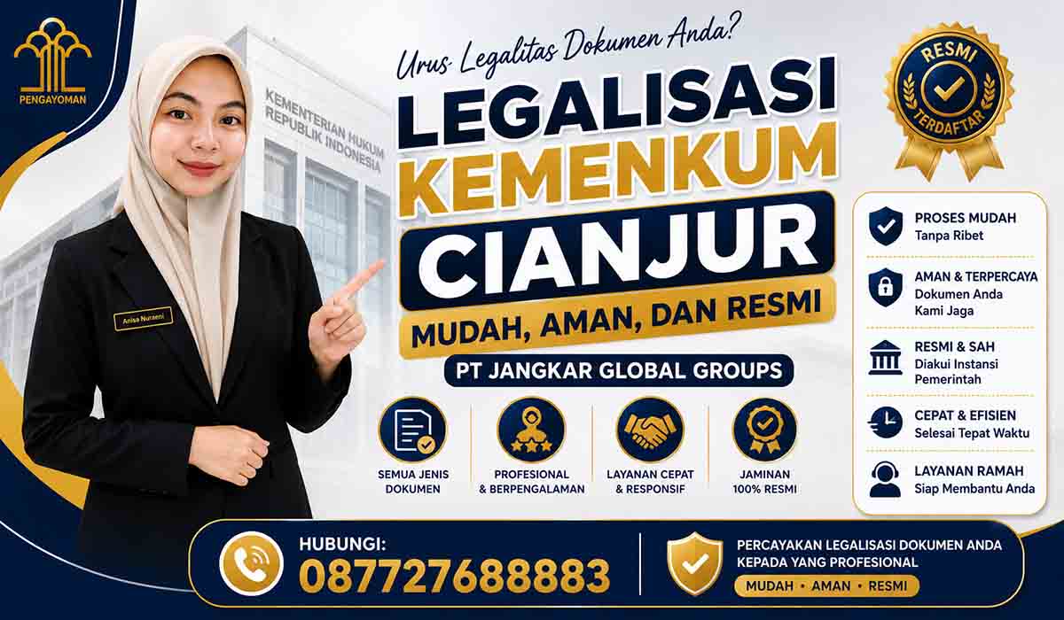 Legalisasi Kemenkum Cianjur Mudah, Aman, dan Resmi