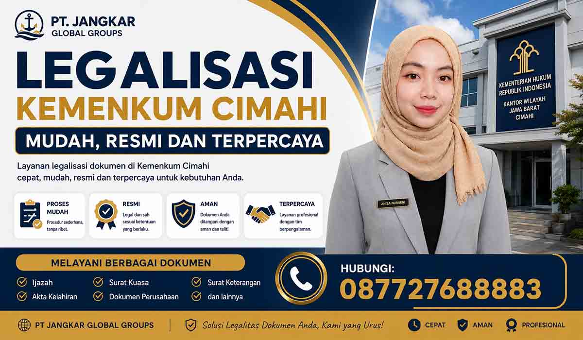Legalisasi Kemenkum Cimahi Mudah, Resmi dan Terpercaya