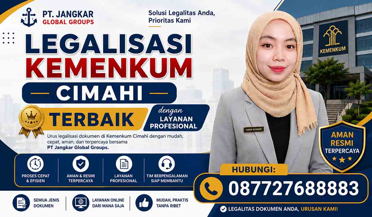 Legalisasi Kemenkum Cimahi Terbaik dengan Layanan Profesional
