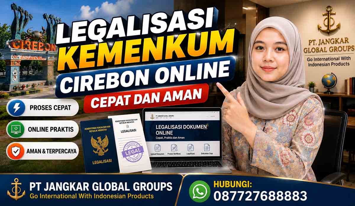 Legalisasi Kemenkum Cirebon Online Cepat dan Aman