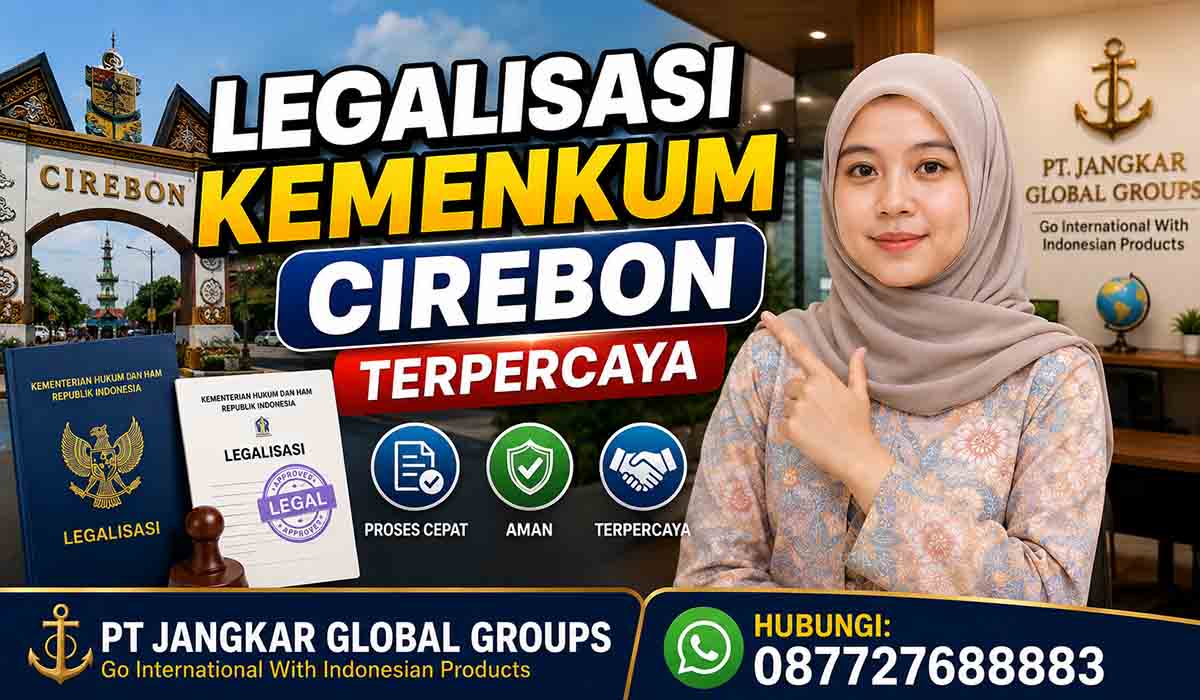 Legalisasi Kemenkum Cirebon Terpercaya