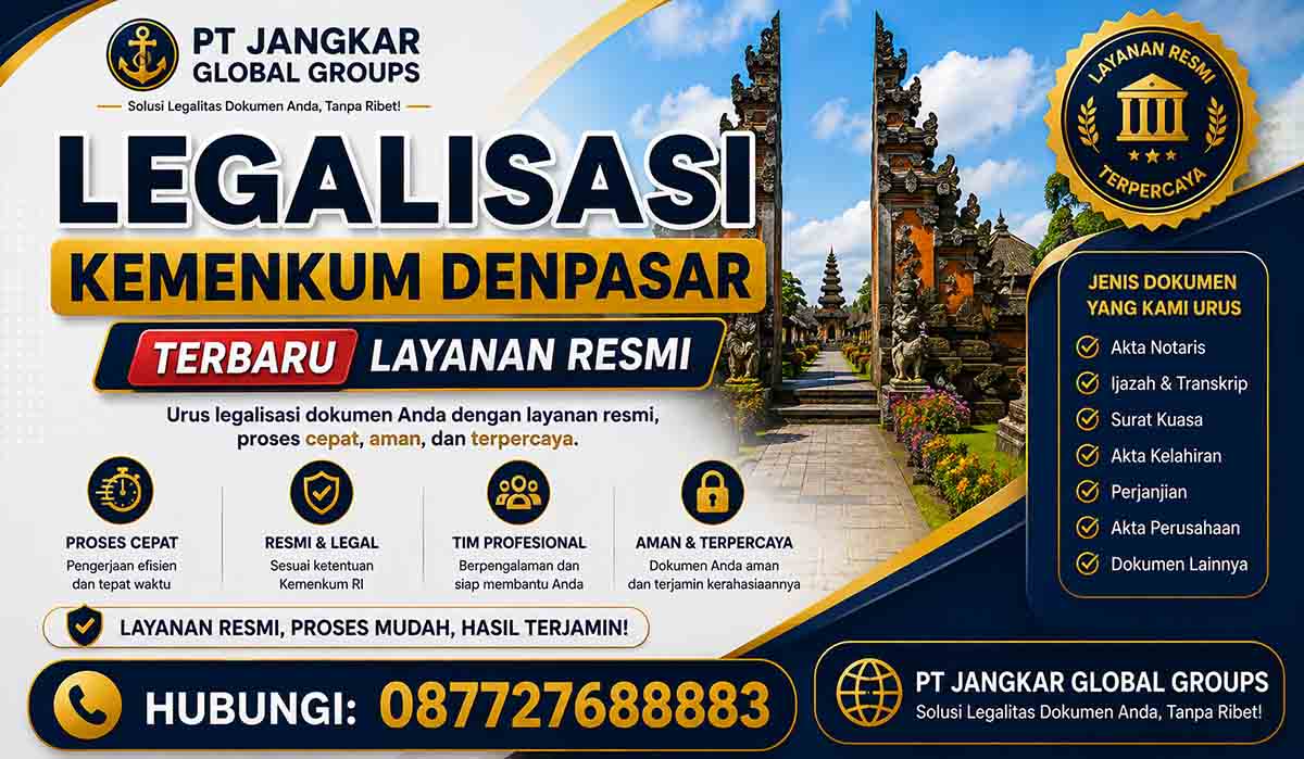Legalisasi Kemenkum Denpasar Terbaru Layanan Resmi