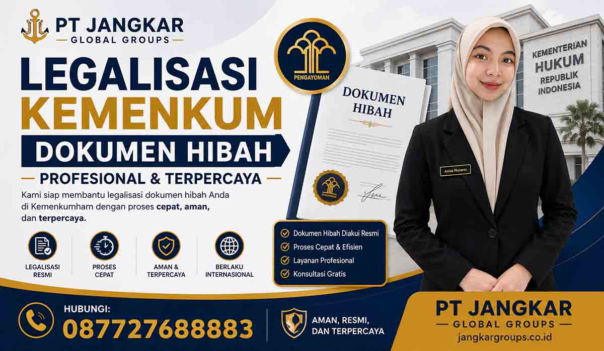 Legalisasi Kemenkum Dokumen Hibah Profesional dan Terpercaya