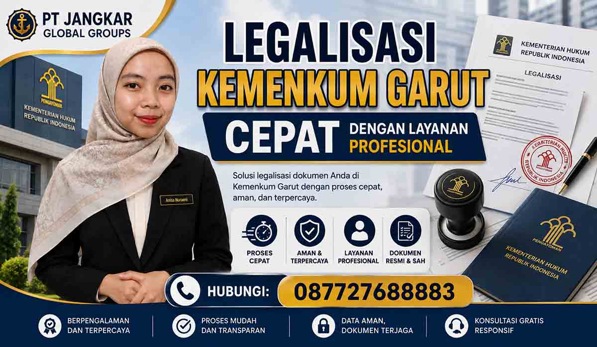 Legalisasi Kemenkum Garut Cepat dengan Layanan Profesional