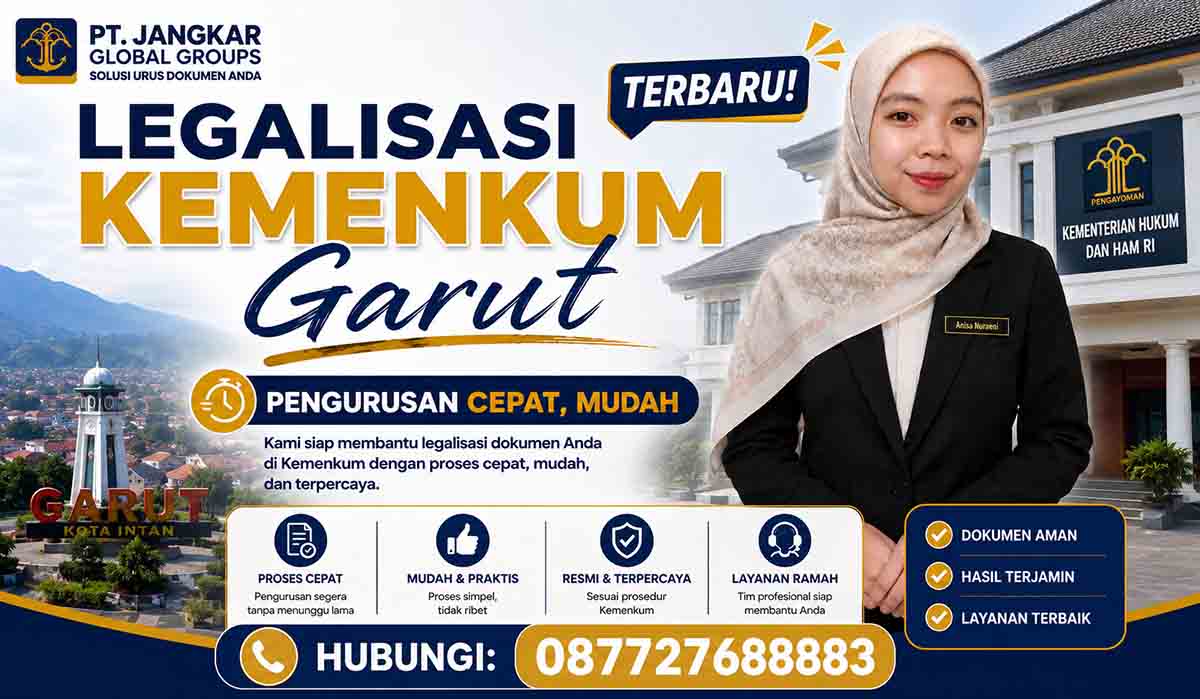 Legalisasi Kemenkum Garut Terbaru Pengurusan Cepat, Mudah