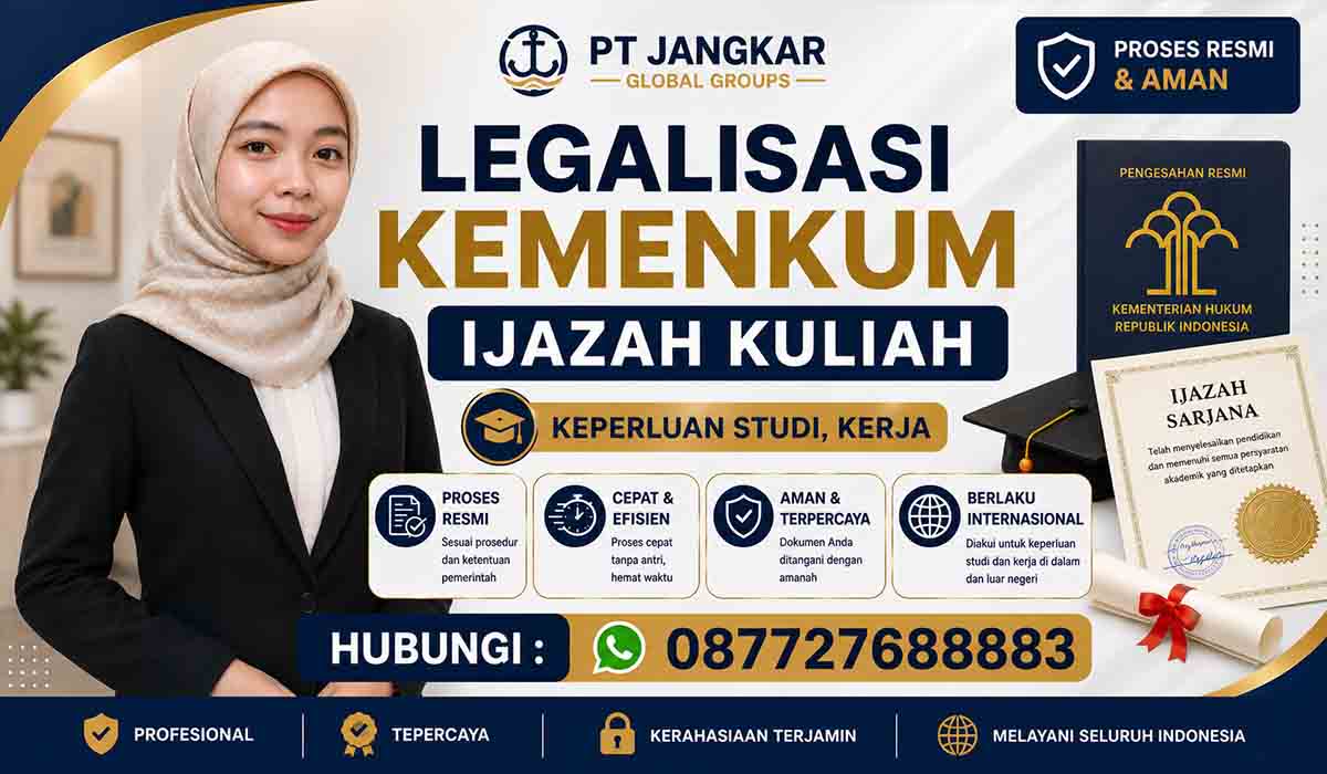 Legalisasi Kemenkum Ijazah Kuliah Keperluan Studi, Kerja