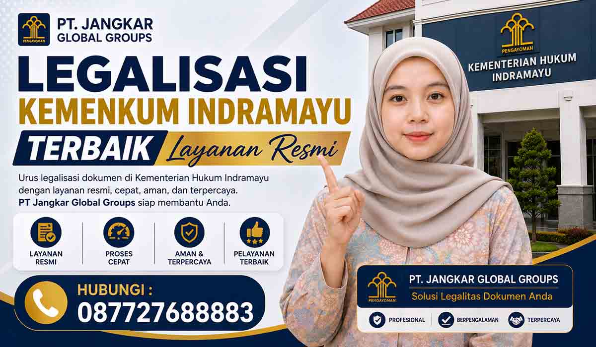 Legalisasi Kemenkum Indramayu Terbaik Layanan Resmi