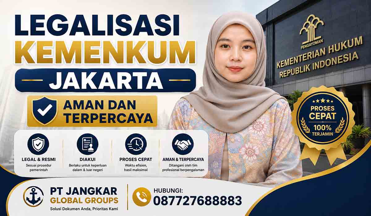Legalisasi Kemenkum Jakarta Aman dan Terpercaya