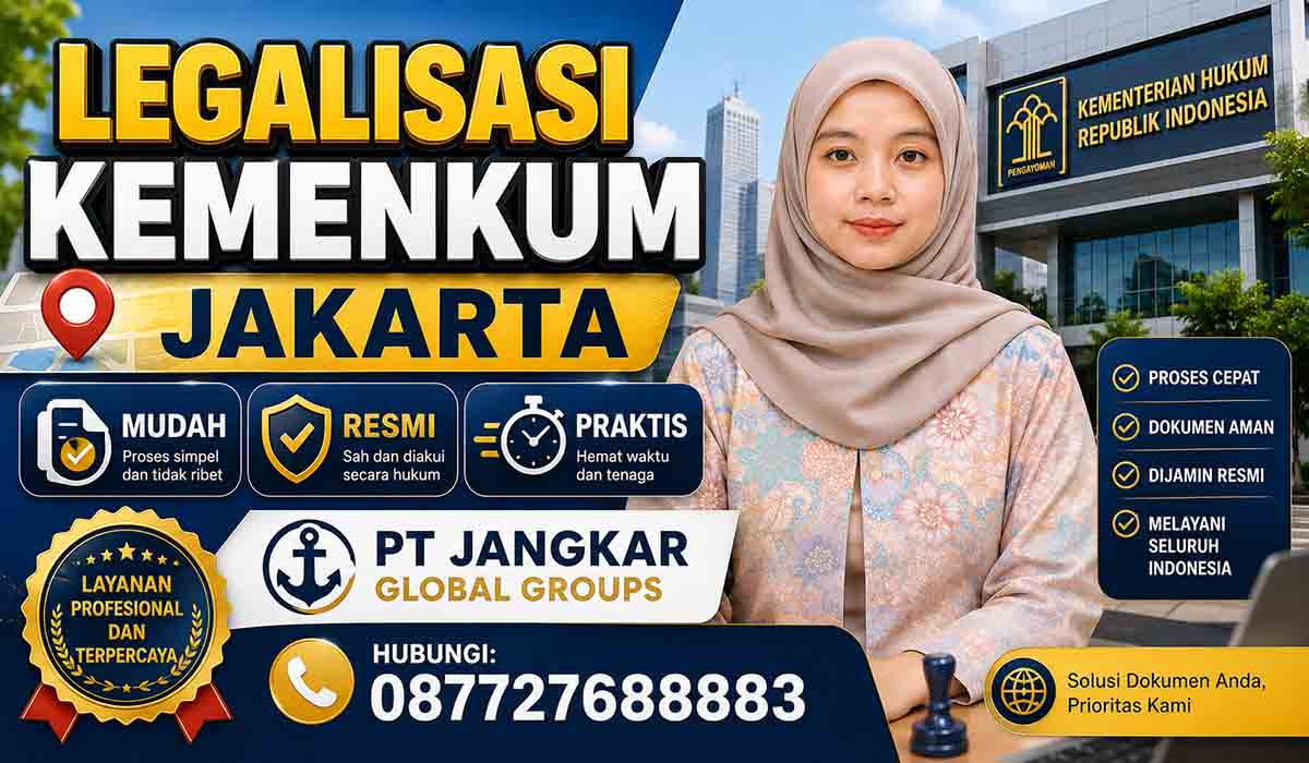 Legalisasi Kemenkum Jakarta Mudah Resmi dan Praktis