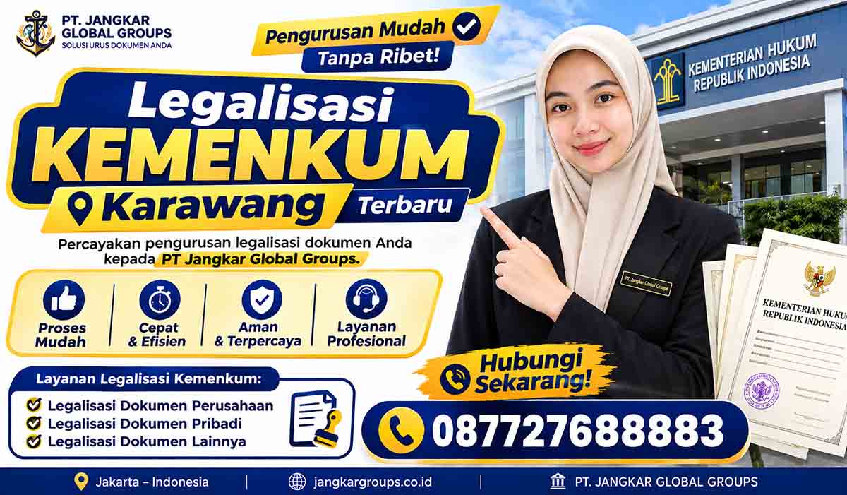 Legalisasi Kemenkum Karawang Terbaru Pengurusan Mudah