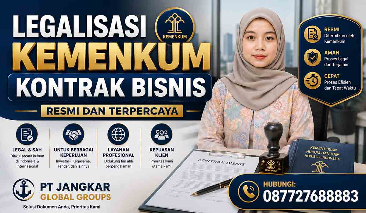 Legalisasi Kemenkum Kontrak Bisnis Resmi dan Terpercaya