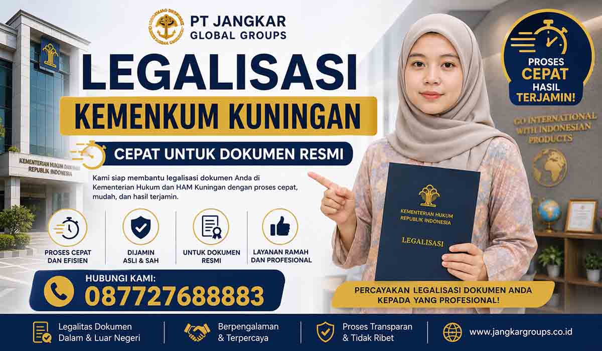 Legalisasi Kemenkum Kuningan Cepat untuk Dokumen Resmi
