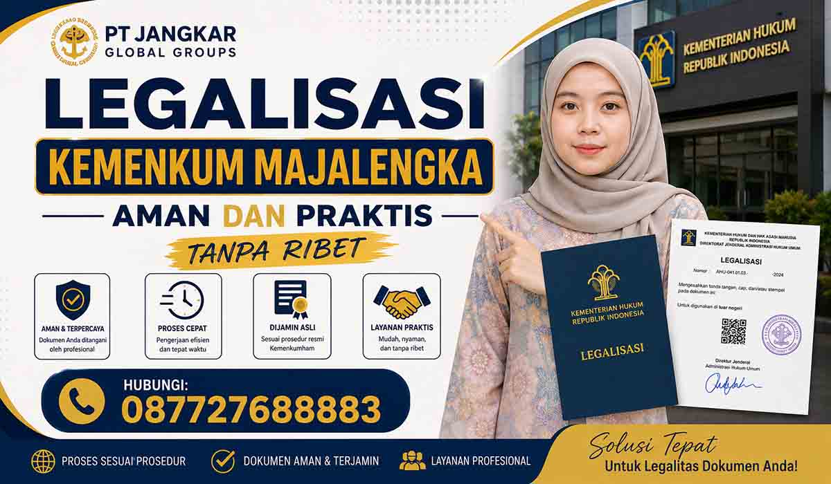 Legalisasi Kemenkum Majalengka Aman dan Praktis Tanpa Ribet