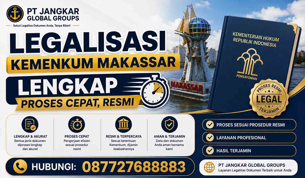 Legalisasi Kemenkum Makassar Lengkap Proses Cepat, Resmi