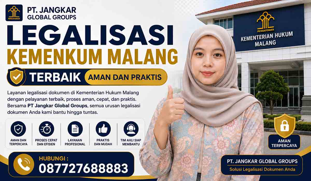 Legalisasi Kemenkum Malang Terbaik Aman dan Praktis