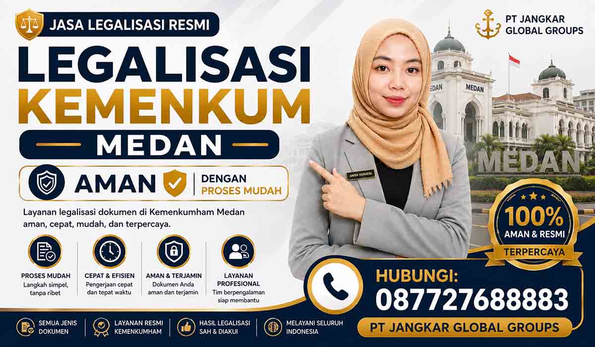 Legalisasi Kemenkum Medan Aman dengan Proses Mudah