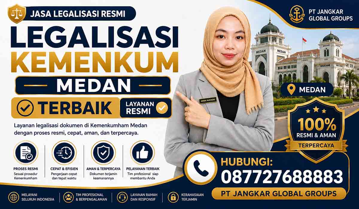 Legalisasi Kemenkum Medan Terbaik Layanan Resmi