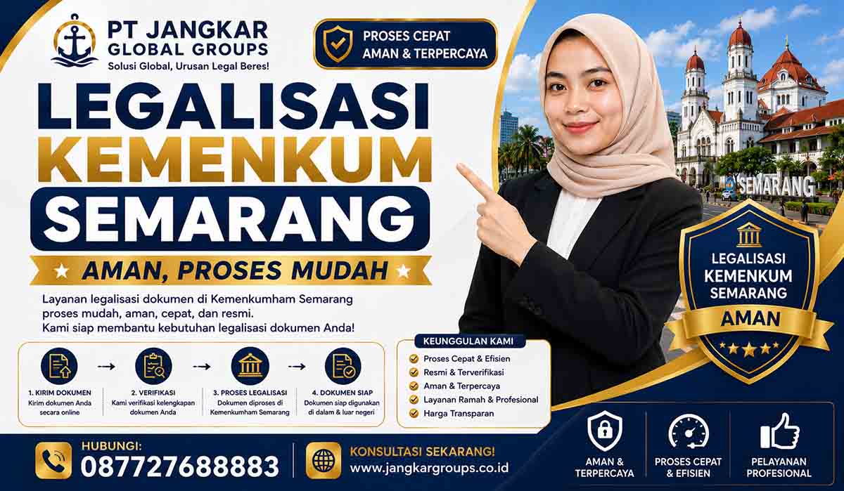 Legalisasi Kemenkum Semarang Aman Proses Mudah