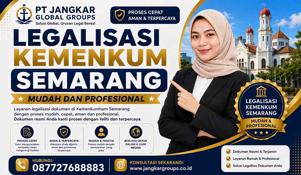Legalisasi Kemenkum Semarang Mudah dan Profesional