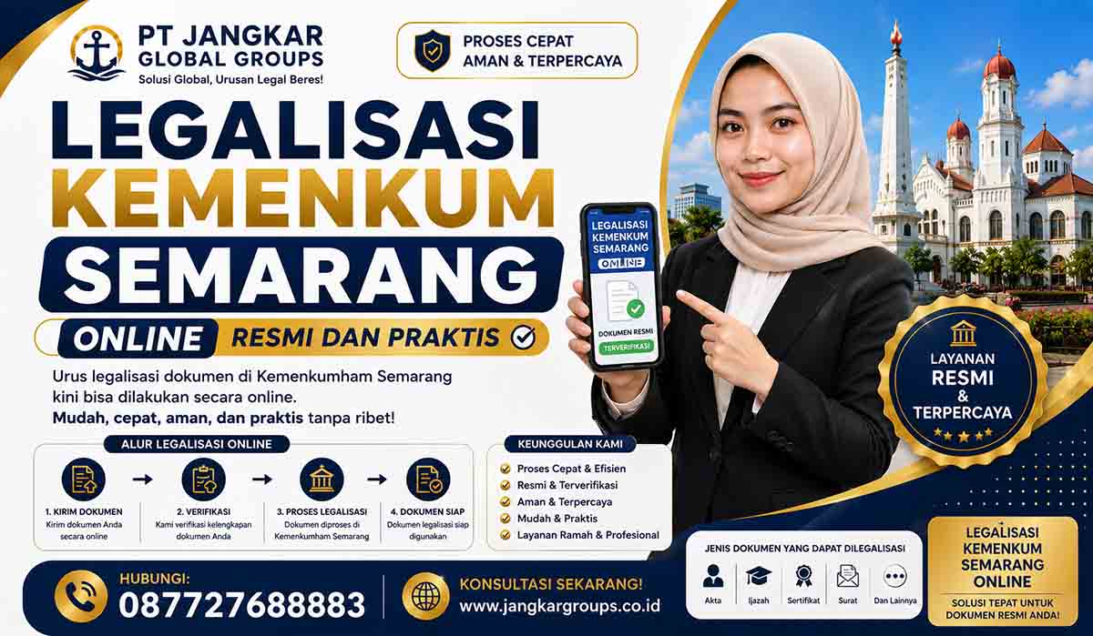 Legalisasi Kemenkum Semarang Online Resmi dan Praktis