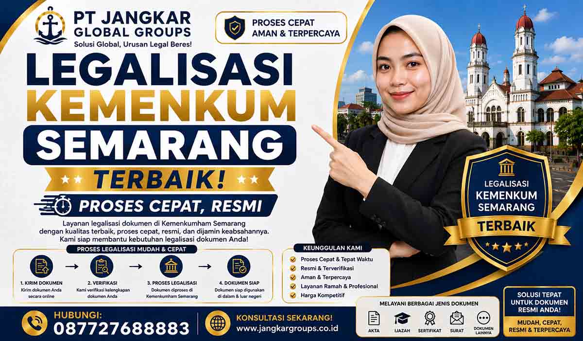 Legalisasi Kemenkum Semarang Terbaik Proses Cepat, Resmi