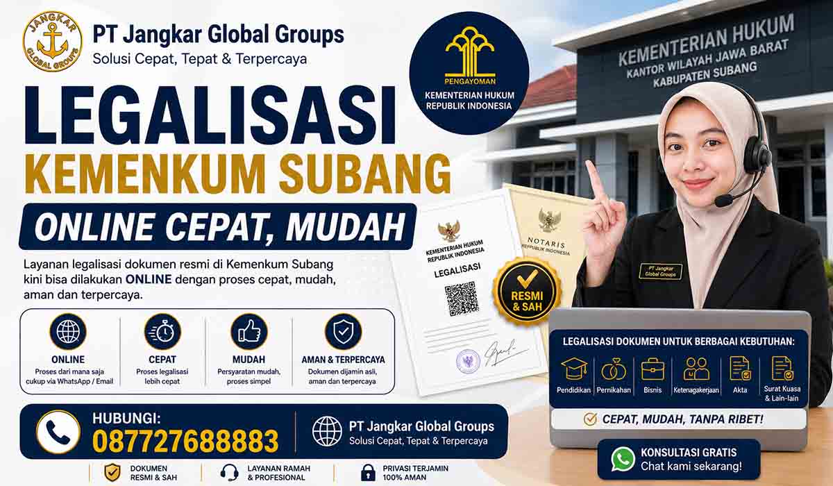 Legalisasi Kemenkum Subang Online Cepat, Mudah