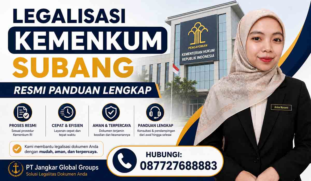 Legalisasi Kemenkum Subang Resmi Panduan Lengkap