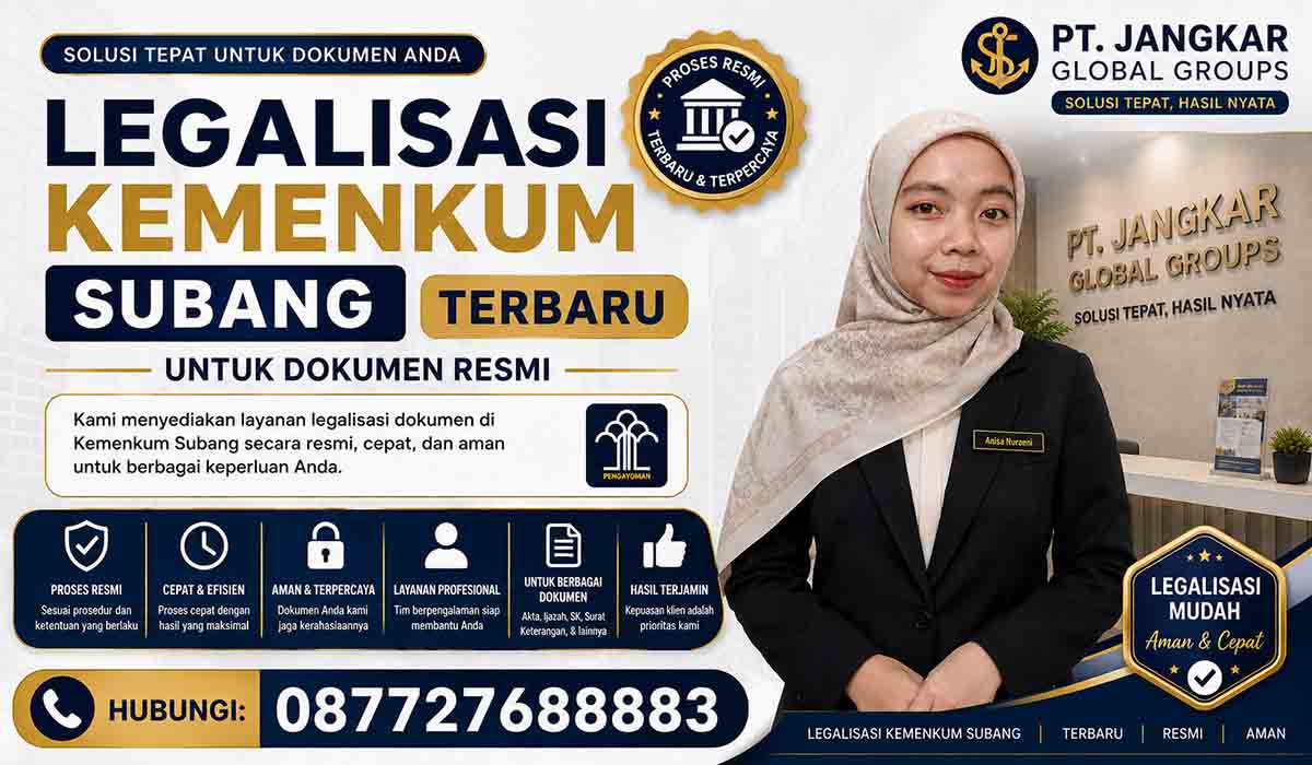 Legalisasi Kemenkum Subang Terbaru untuk Dokumen Resmi