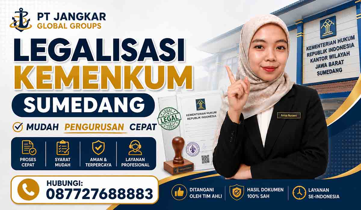 Legalisasi Kemenkum Sumedang Mudah Pengurusan Cepat