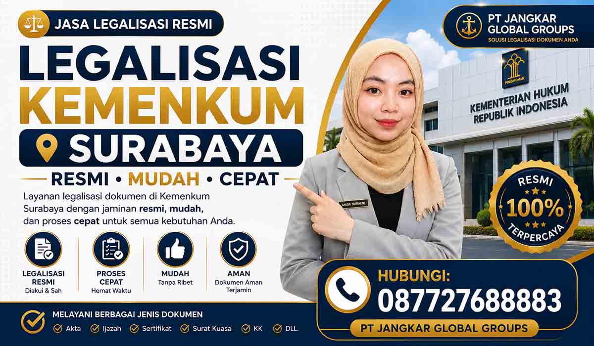 Legalisasi Kemenkum Surabaya Resmi, Mudah, Cepat