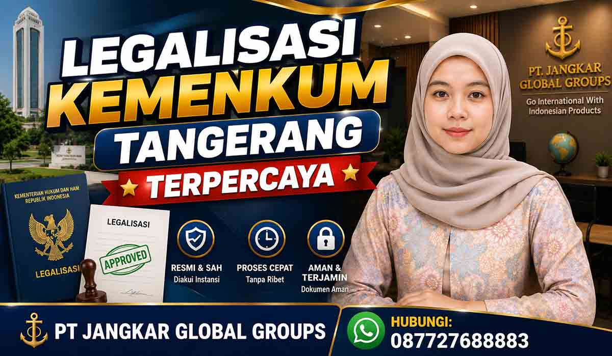 Legalisasi Kemenkum Tangerang Terpercaya