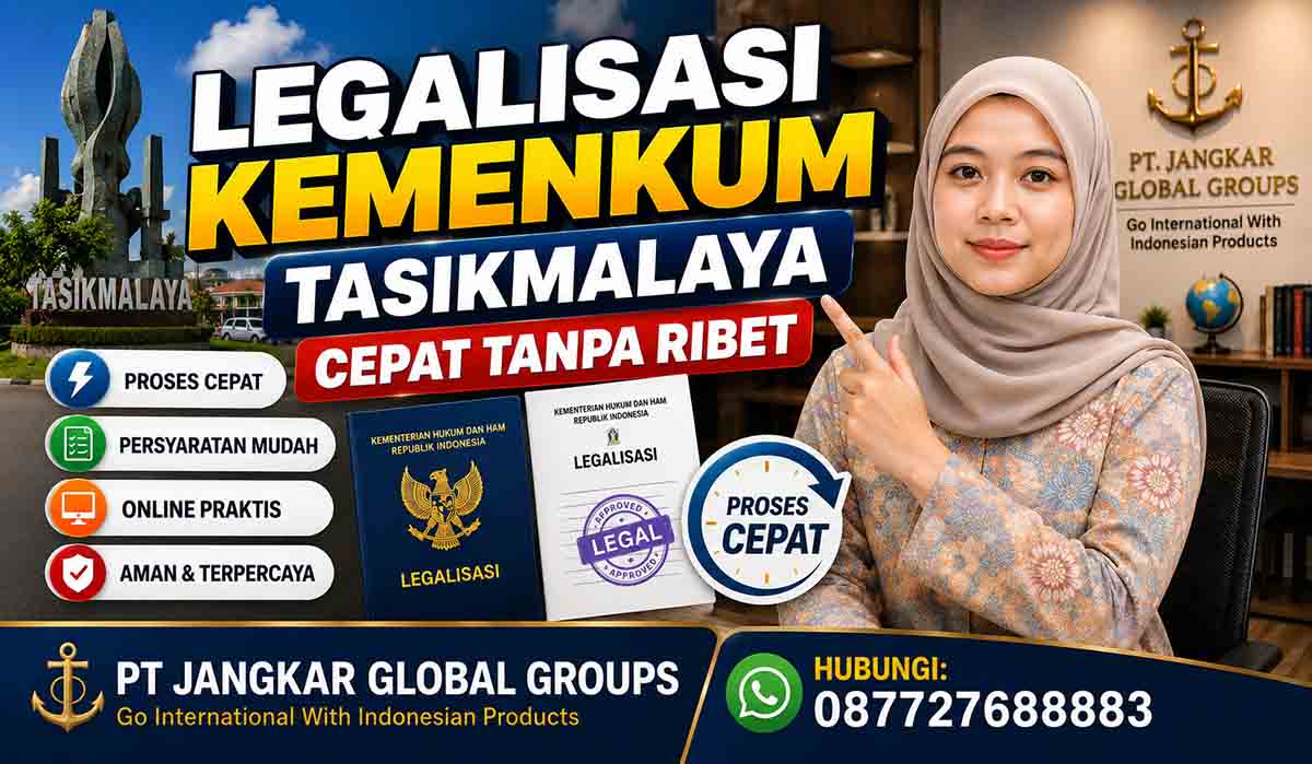 Legalisasi Kemenkum Tasikmalaya Cepat Tanpa Ribet