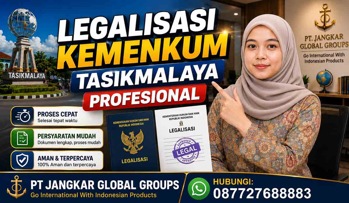 Legalisasi Kemenkum Tasikmalaya Profesional