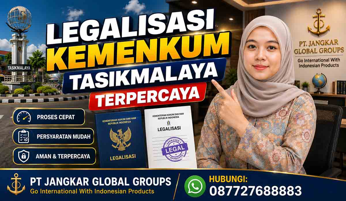 Legalisasi Kemenkum Tasikmalaya Terpercaya