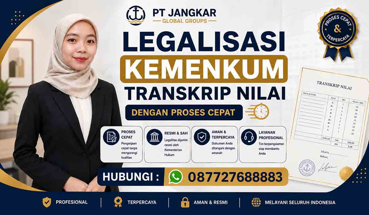 Legalisasi Kemenkum Transkrip Nilai dengan Proses Cepat