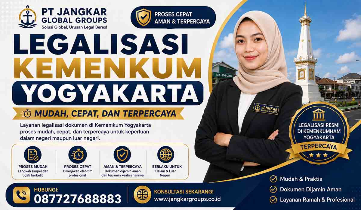 Legalisasi Kemenkum Yogyakarta Mudah, Cepat, dan Terpercaya